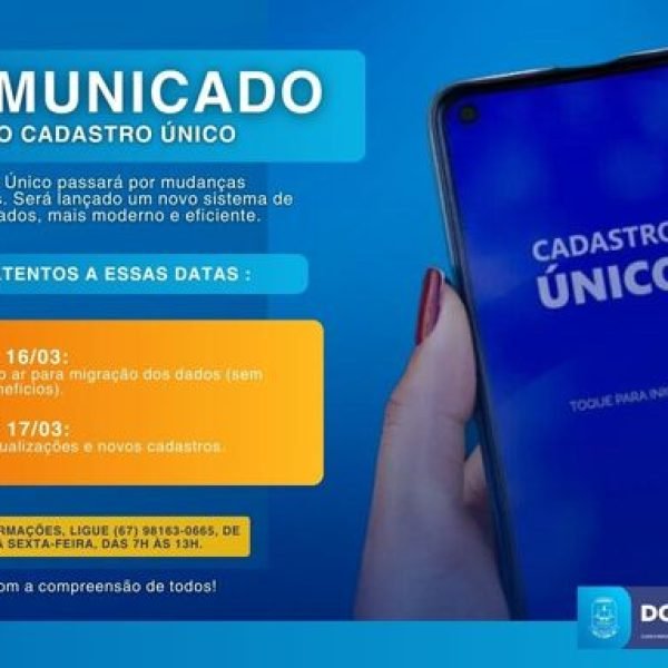 CadÚnico ficará suspenso até 16 de março para atualização